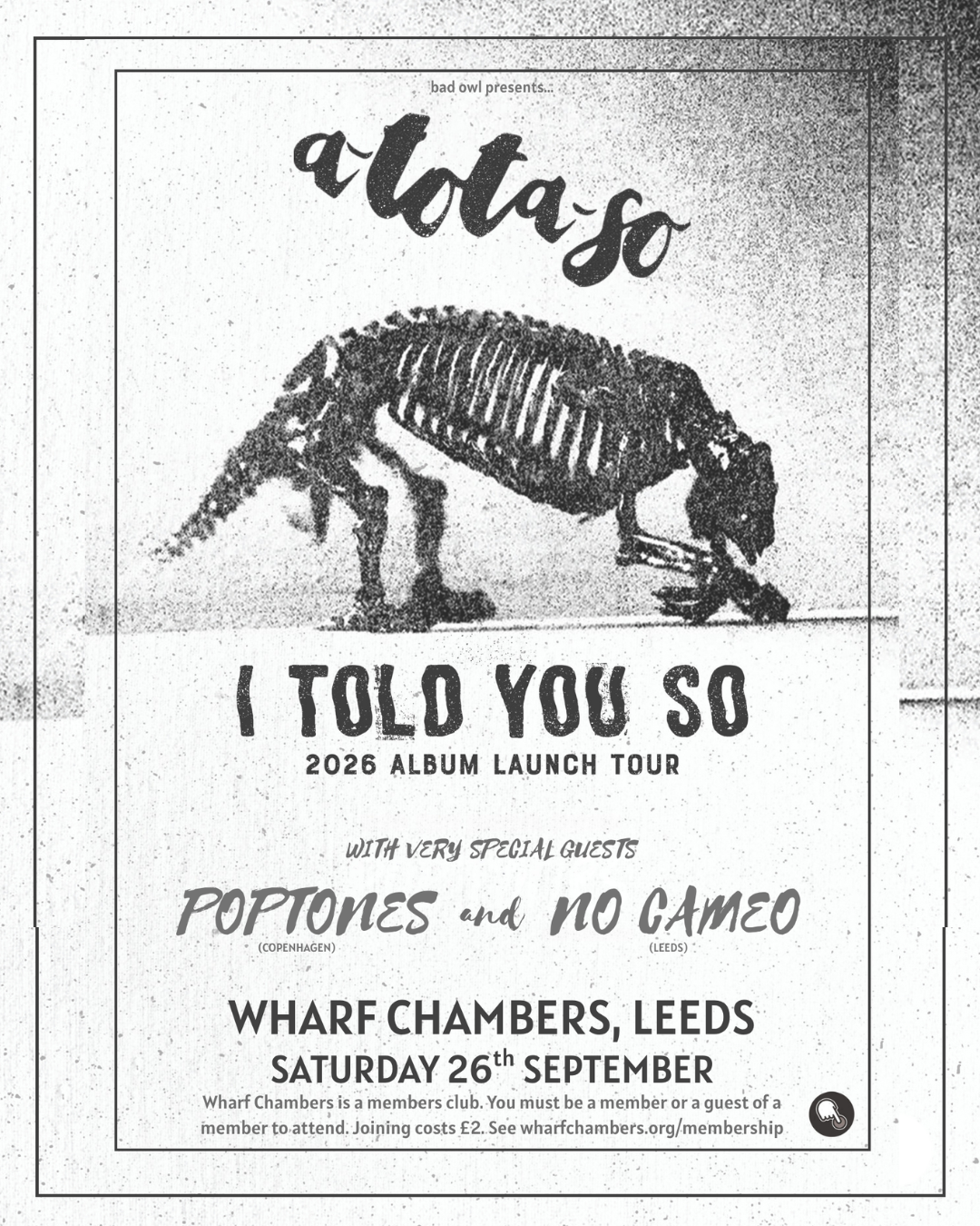 Bad Owl Presents… a-tota-so + Poptones + No Cameo